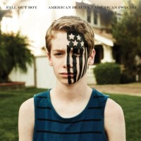 Fall Out Boy – American Beauty / American Psycho