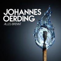Johannes Oerding – Alles Brennt