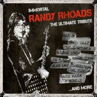 Various Artists – Immortal Randy Rhoads - The Ultimate Tribute