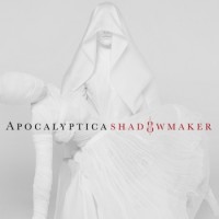 Apocalyptica – Shadowmaker