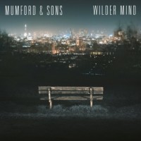 Mumford And Sons – Wilder Mind