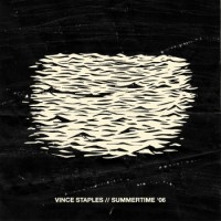 Vince Staples – Summertime '06