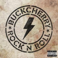 Buckcherry – Rock N' Roll