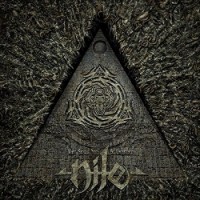 Nile – What Should Not Be Unearthed