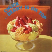 Chuck Berry – Chuck Berry Is On Top