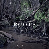 Ages – Roots
