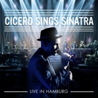 Roger Cicero – Cicero Sings Sinatra