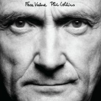 Phil Collins – Face Value (Deluxe Edition)