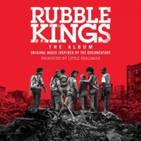 Little Shalimar – Rubble Kings - The Album