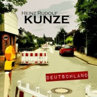 Heinz Rudolf Kunze – Deutschland