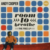 Andy Cooper – Room To Breathe