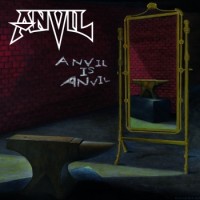 Anvil – Anvil Is Anvil