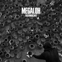 Megaloh – Regenmacher