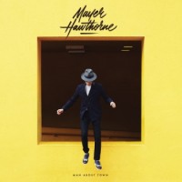 Mayer Hawthorne – Man About Town