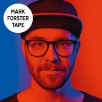 Mark Forster – Tape