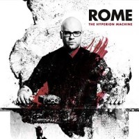 Rome – The Hyperion Machine