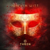 Joachim Witt – Thron