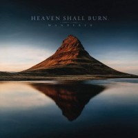 Heaven Shall Burn – Wanderer
