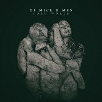 Of Mice & Men – Cold World