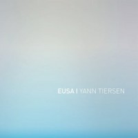 Yann Tiersen – EUSA