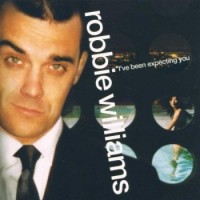 Robbie Williams – I've Been Expecting You