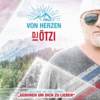DJ Ötzi – Von Herzen