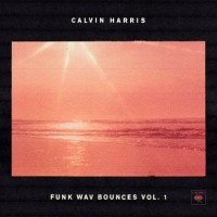 Calvin Harris – Funk Wav Bounces Vol. 1