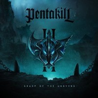 Pentakill – II: Grasp Of The Undying