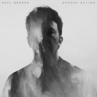 Paul Draper – Spooky Action