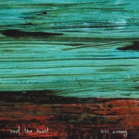 Wes Swing – And The Heart