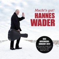 Hannes Wader – Macht's Gut