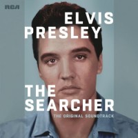 Elvis Presley – The Searcher: The Original Soundtrack