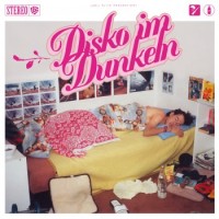 Destroy Degenhardt – Disko Im Dunkeln
