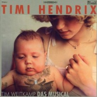 Timi Hendrix – Tim Weitkamp Das Musical
