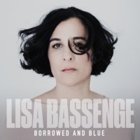 Lisa Bassenge – Borrowed And Blue