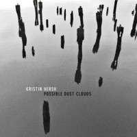 Kristin Hersh – Possible Dust Clouds