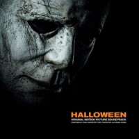 John Carpenter – Halloween (Original 2018 Motion Picture Soundtrack)