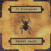 16 Horsepower – Secret South
