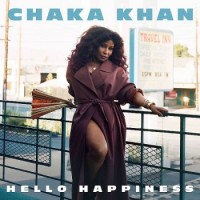 Chaka Khan – Hello Happiness