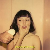 Stella Donnelly – Beware Of The Dogs