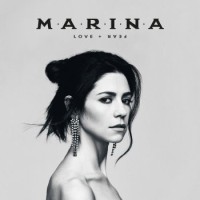 Marina – Love + Fear (Part 1)