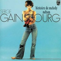 Serge Gainsbourg – Histoire De Melody Nelson