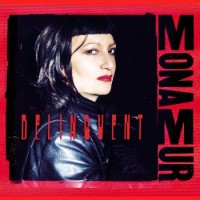 Mona Mur – Delinquent