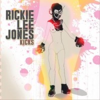 Rickie Lee Jones – Kicks