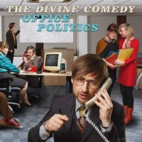 The Divine Comedy – Office Politics
