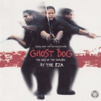 RZA – Ghost Dog: The Way Of The Samurai