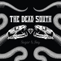 The Dead South – Sugar & Joy