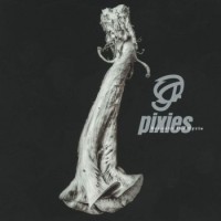 Pixies – Beneath The Eyrie