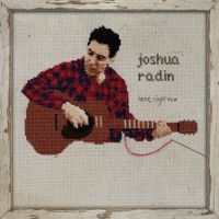 Joshua Radin – Here, Right Now