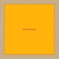 Swans – Leaving Meaning